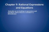 Chapter 9: Rational Expressions and Equations
