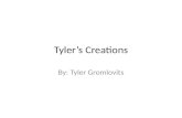 Tyler’s Creations