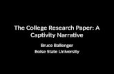The College Research Paper: A Captivity Narrative