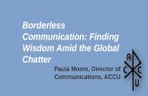 Borderless Communication: Finding Wisdom Amid the Global  Chatter