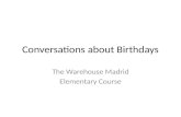 Conversations about Birthdays