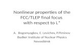 Nonlinear properties of the FCC/TLEP  final  focus  with  respect to L *