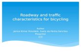 Roadway and traffic characteristics for bicycling