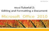 Word  Tutorial 2: Editing and Formatting a Document
