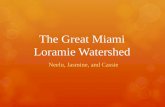 The Great Miami Loramie Watershed