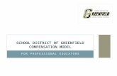 SCHOOL DISTRICT OF GREENFIELD COMPENSATION MODEL