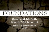 Commendable Faith Genesis 5/Hebrews 11