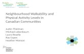 Neighbourhood Walkability and Physical Activity Levels in Canadian Communities
