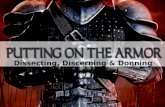 Dissecting, Discerning & Donning the Armor of God