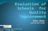 Evaluation of Schools   for  Quality I mprovement