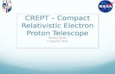 CREPT – Compact Relativistic Electron Proton Telescope