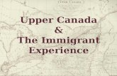 Upper Canada & The Immigrant Experience