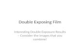 Double Exposing Film