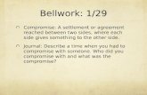 Bellwork : 1/29