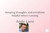 Keeping thoughts and emotions helpful when running