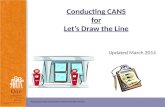 Conducting CANS for Let’s Draw the Line