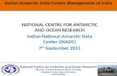 NATIONAL CENTRE FOR ANTARCTIC AND OCEAN RESEARCH Indian National Antarctic Data Center (INADC)