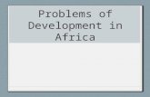 Problems of Development in Africa