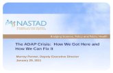 The ADAP Crisis:  How We Got Here and How We Can Fix It