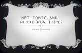 Net Ionic and  Redox reactions