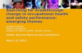 Searching for breakthrough change in occupational health and safety performance: emerging themes