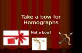 Take a bow for Homographs