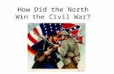 How Did the North  Win the Civil War?