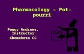 Pharmacology – Pot-pourri