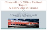 Chancellor’s Office Hottest Topics: A Story About Trains