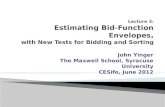 Lecture 3: Estimating Bid-Function Envelopes, with New Tests for Bidding and Sorting