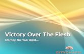 Victory Over The Flesh