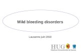 Mild bleeding disorders