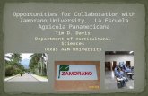 Opportunities for Collaboration with  Zamorano  University,   La  Escuela  Agricola  Panamericana