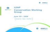 LEAP  Conservation Working Group June 25 th , 2009