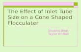 The Effect of Inlet Tube Size on a Cone Shaped Flocculater
