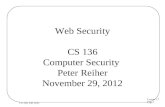 Web Security CS 136 Computer Security  Peter Reiher November 29, 2012