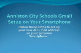 Anniston City Schools Gmail Setup on Your Smartphone