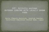 GIF: Activity package OUTDOOR COOKING WITH LOCALLY GROWN FOOD