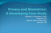 Privacy and Biometrics:  A Developing Case Study