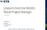 Lesson’s from the World’s Worst Project Manager