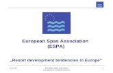European Spas Association  (ESPA) „Resort development tendencies in Europe“