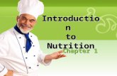 Introduction  to Nutrition