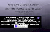Refractive Cataract Surgery  with the  Femtosecond  Laser