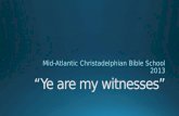 “Ye are my witnesses”