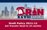 Draft Policy  2011-12 Set Transfer Need to 24 months