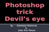 Photoshop trick Devil’s eye