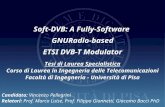 Soft-DVB: A Fully-Software  GNURadio-based ETSI DVB-T Modulator