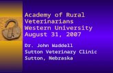 Academy of Rural Veterinarians Western University August 31, 2007