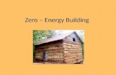 Zero – Energy Building