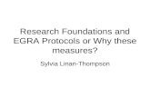 Research Foundations and EGRA Protocols or Why these measures?